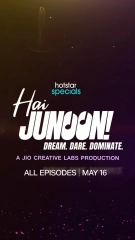 Hai Junoon! Dream. Dare. Dominate. (Season 1) (2025) WEB-DL 480p | 720p | 1080p | 2160p