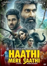 Haathi Mere Saathi (2021) WebRip x264 480p | 720p | 1080p