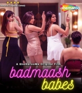 Badmaash Babes (2023) WEB-DL 480p | 720p | 1080p