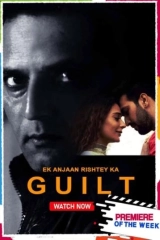 Ek Anjaan Rishtey Ka Guilt (2021) WEB-DL x264 AVC AAC 480p | 720p | 1080p