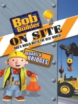 Bob the Builder on Site: Roads and Bridges WEBRip x264 AVC AAC 1080p
