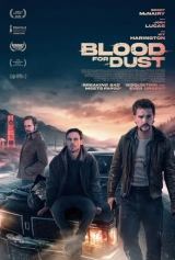 Blood for Dust (2023) WEB-DL 480p | 720p | 1080p | 2160p
