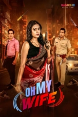 Oh My Wife (Season 1) (2024) WEB-DL 480p | 720p