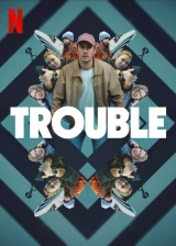 Trouble (2024) WEB-DL 480p | 720p | 1080p