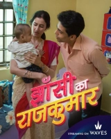 Jhansi ka Rajkumar (2024) WEB-DL AVC AAC 480p | 720p | 1080p | 2160p