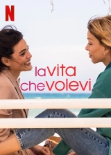 The Life You Wanted (Season 1) (2024) WEB-DL x264 480p | 720p | 1080p