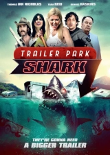 Trailer Park Shark (2017) Bluray x264 AVC 480p | 720p