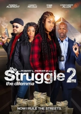 The Struggle II: The Dilemma (2021) WEB-DL 720p