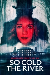 So Cold the River (2022) WEB-DL 720p