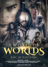 A World of Worlds: Rise of the King (2021) WEB-DL 720p