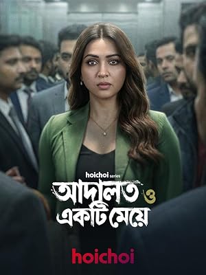 Adalat O Ekti Meye (Season 1) (2026) Web-DL 480p | 720p | 1080p